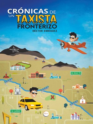 cover image of Crónicas De Un Taxista Fronterizo